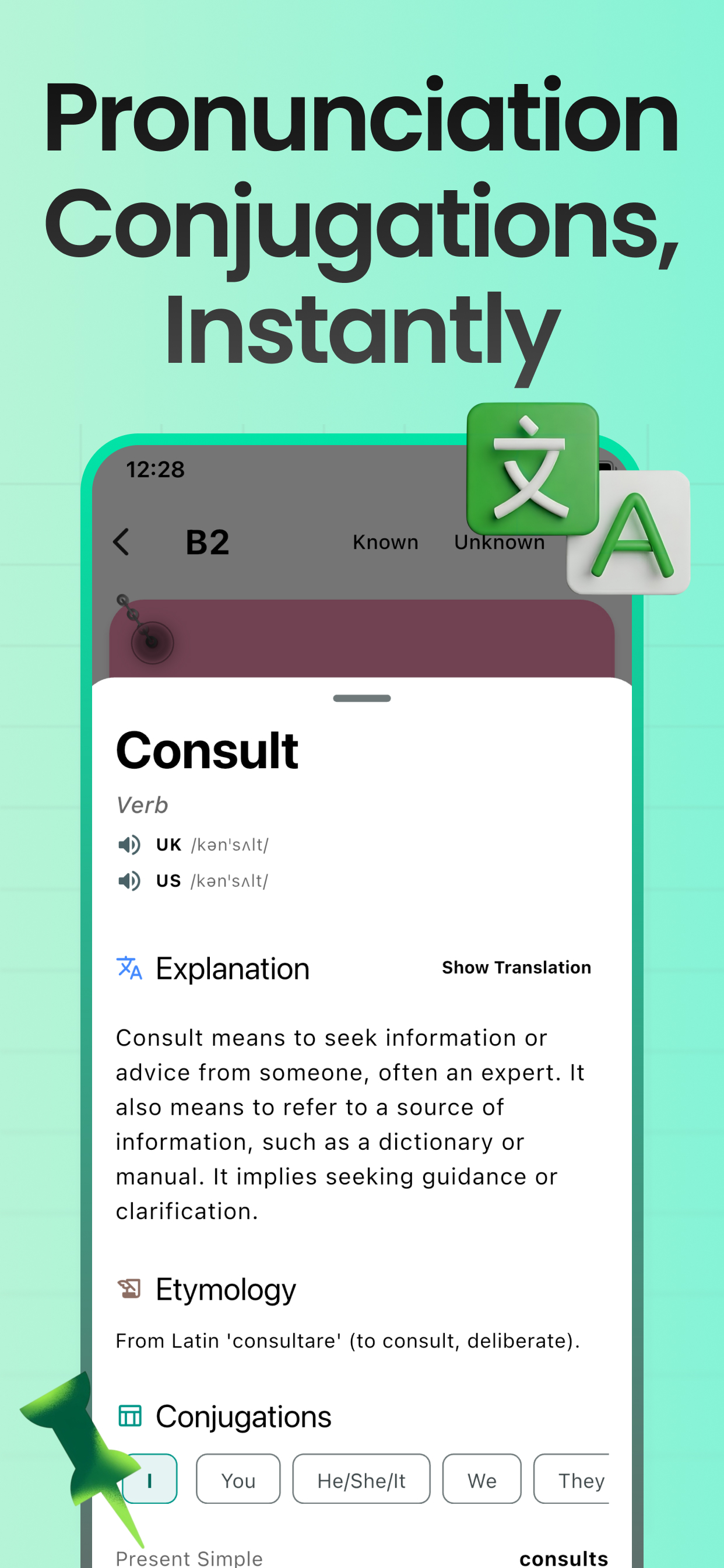 Pronunciation and conjugation